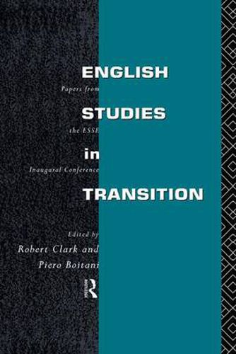 Cover image for English Studies in Transition: Papers from the Inaugural Conference of the European Society for the Study of English