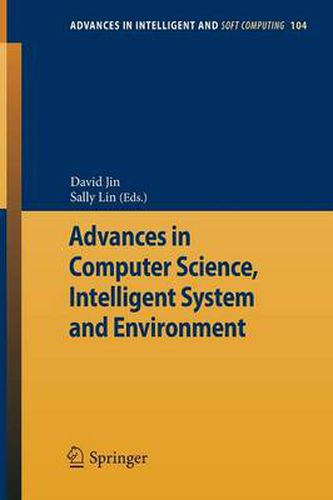 Cover image for Advances in Computer Science, Intelligent Systems and Environment: Vol.1