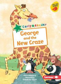 Cover image for George and the New Craze