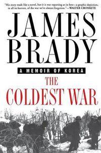 Cover image for The Coldest War: A Memoir of Korea