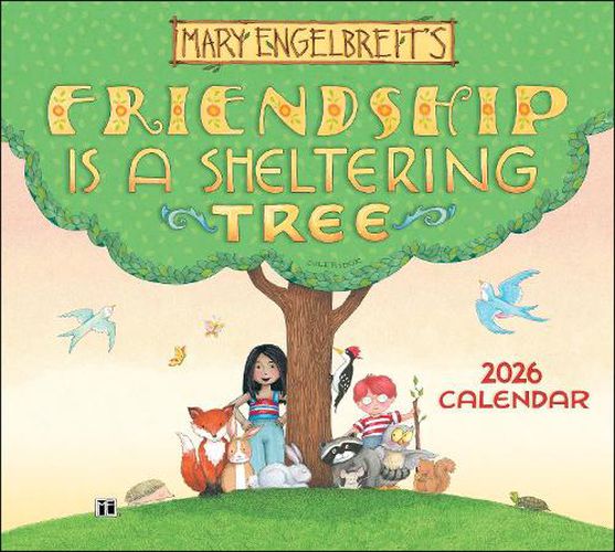 Cover image for Mary Engelbreit's Friendship Is a Sheltering Tree 2026 Deluxe Wall Calendar
