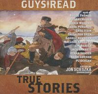 Cover image for Guys Read: True Stories