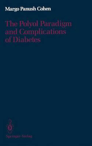 Cover image for The Polyol Paradigm and Complications of Diabetes