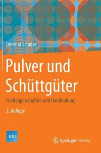 Cover image for Pulver Und Schuttguter: Fliesseigenschaften Und Handhabung