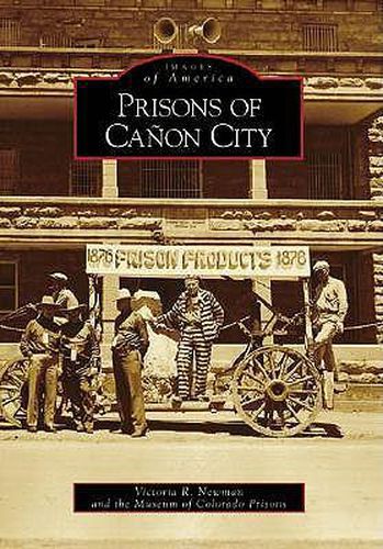 Prisons of Canon City Co