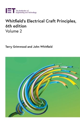 Cover image for Whitfield's Electrical Craft Principles: Volume 2