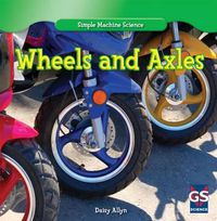 Cover image for Wheels and Axles