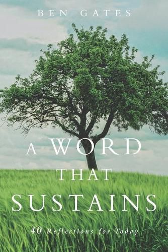 Cover image for A Word That Sustains: 40 Reflections for Today