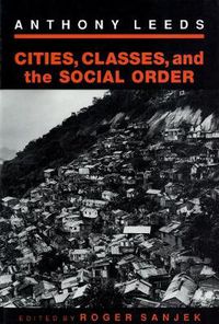 Cover image for Cities, Classes and the Social Order