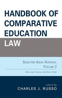 Cover image for Handbook of Comparative Education Law: Selected Asian Nations