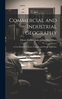 Cover image for Commercial and Industrial Geography