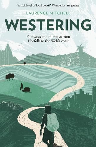 Cover image for Westering: Footways and folkways from Norfolk to the Welsh coast