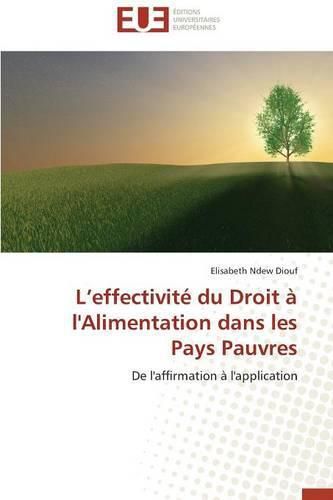 Cover image for L Effectivit  Du Droit   l'Alimentation Dans Les Pays Pauvres