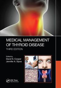 Cover image for Medical Management of Thyroid Disease, Third Edition