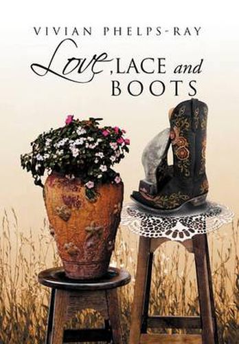 Cover image for Love, Lace and Boots