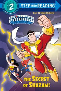 Cover image for The Secret of Shazam! (DC Super Friends)