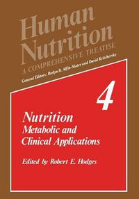 Cover image for Nutrition: Metabolic and Clinical Applications