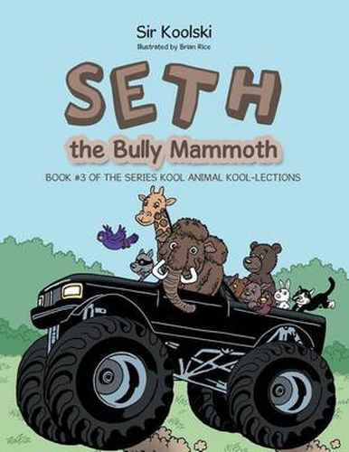 Cover image for Seth the Bully Mammoth