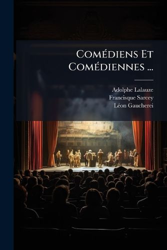 Cover image for Comdiens Et Comdiennes ...
