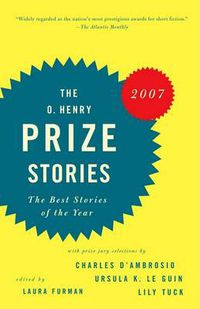 Cover image for THE O. Henry Prize Stories 2007