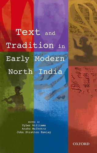 Cover image for Text and Tradition in Early Modern North India