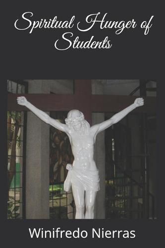 Cover image for Spiritual Hunger of Students