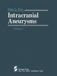 Cover image for Intracranial Aneurysms: Volume 1