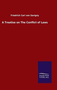 Cover image for A Treatise on The Conflict of Laws