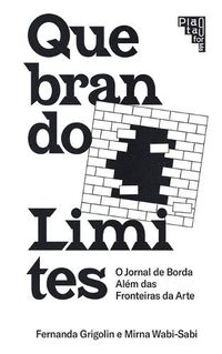 Cover image for Doing Away With Borders: Quebrando Limites