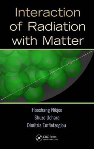 Cover image for Interaction of Radiation with Matter