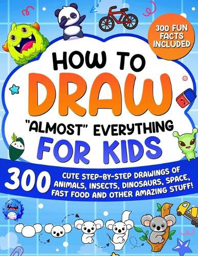 Cover image for How to Draw "Almost" Everything for Kids