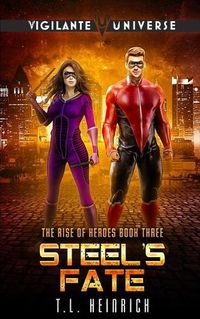 Cover image for Steel's Fate: A Superhero Urban Fantasy