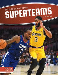 Cover image for Sports in the News: Superteams