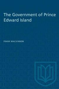 Cover image for The Government of Prince Edward Island