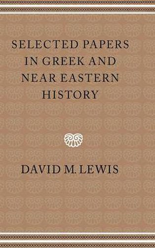 Cover image for Selected Papers in Greek and Near Eastern History