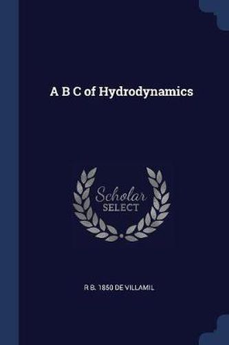 Cover image for A B C of Hydrodynamics