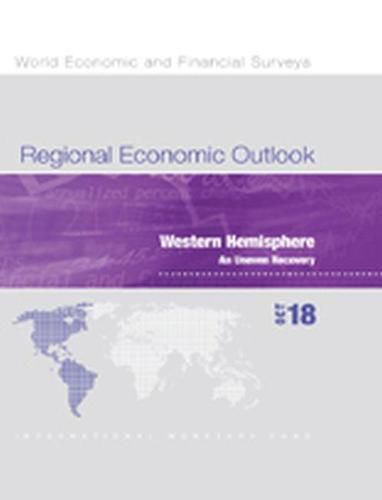 Regional economic outlook: Western Hemisphere, an uneven recovery