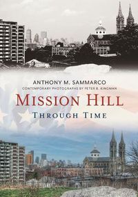 Cover image for Mission Hill Through Time