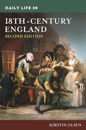 Cover image for Daily Life in 18th-Century England, 2nd Edition