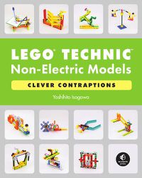 Cover image for Lego Technic Non-electric Models: Compelling Contraptions