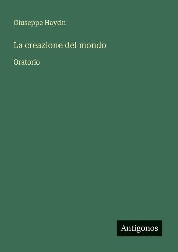 Cover image for La creazione del mondo