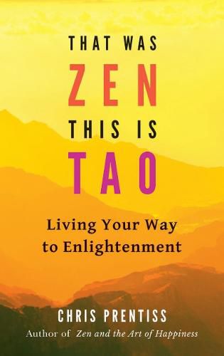 Cover image for That Was ZEN, This is Tao