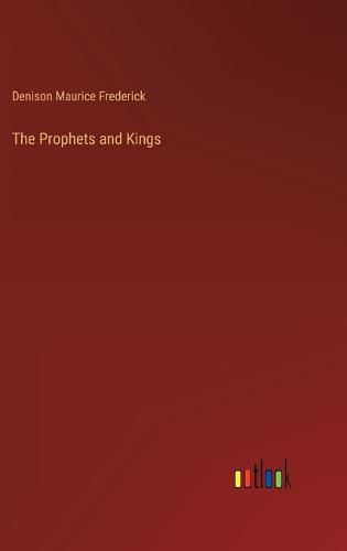 Cover image for The Prophets and Kings