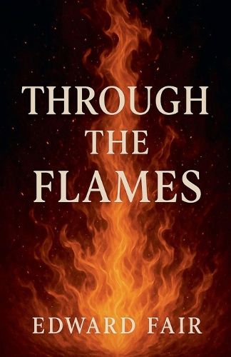 Cover image for Through The Flames