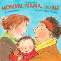 Cover image for Mommy, Mama and Me
