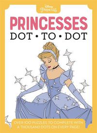 Cover image for Disney Dot-to-Dot Princesses