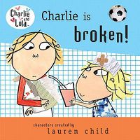 Cover image for Charlie Is Broken!