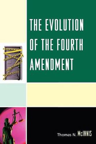 Cover image for The Evolution of the Fourth Amendment