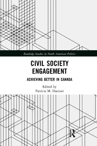 Cover image for Civil Society Engagement: Achieving Better in Canada