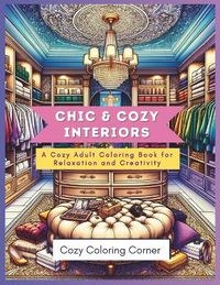 Cover image for Chic & Cozy Interiors